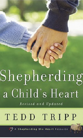 Shepherding-a-Childs-Heart-by-Tripp