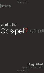 What-is-the-Gospel_-by-Gilbert