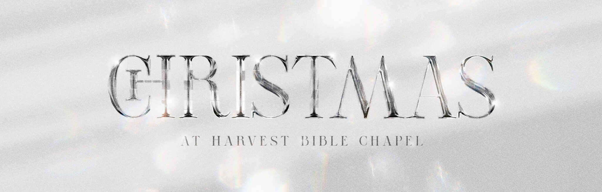Christmas at Harvest Harvest Bible Chapel